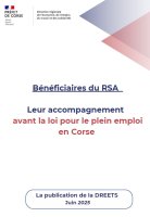 Bénéficiaires du RSA : leur accompagnement avant la loi pour le plein emploi en Corse