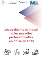 Les accidents du travail et les maladies professionnelles en Corse en 2023